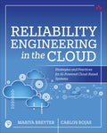 Reliability Engineering in the Cloud